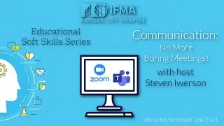 ifmaKC Presents: No More Boring Meetings! Part 1 of our Educational Soft Skills Series