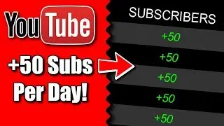How to Get More Subscribers Fast, Real Subscriber HACK, (50 Subscribers A Day!)