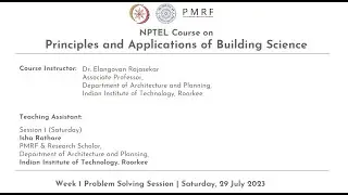 NPTEL Problem Solving Session - NOC23-AR21 Principles And Applications Of Building Science - Week 1