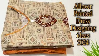 Eid outfit ideas 2024 || Allover printed dress designs ||Summer dress designs 2024