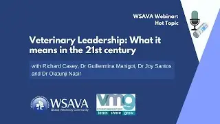 WSAVA Webinar - Veterinary Leadership