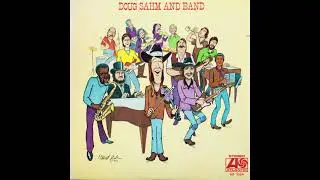Doug Sahm And Band &ndash; Me And Paul