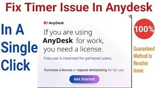 Fix AnyDesk Timer Issue | Step by Step Guide | Quick Single Click Solution #anydesk
