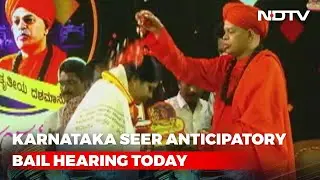 Karnataka Seer's Anticipatory Bail Hearing Today