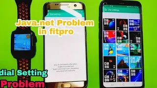 FitPro App Java.net problem | dial setting problem | Watch Face is not installing in fitpro app