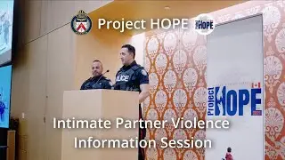 Intimate Partner Violence Event for Newcomers to Canada (Project HOPE - Toronto Police Service) 