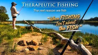 Therapeutic Fishing | A short Film about Adventure Therapy and the Therapeutic benefits of fishing 