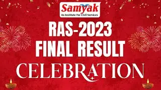 Samyak RAS 2023 Result Celebration 🥳🎉🥳🎉