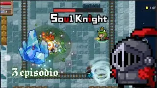 Derrotei um Macaco das neves (3 epis&oacute;dio de Soul Knight)