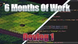 6 Months of Game Devlopment -Devlog 1 