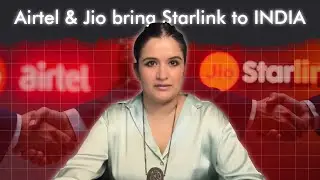 Airtel & Jio Partner with Starlink! Satellite Internet Revolution in India? (Explained)