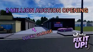 2 MILLION Auction Opening in Fix It Up | Roblox