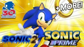 Sonic 30th Anniversary NEWS! SONIC PRIME, TRAILERS AND MORE!?