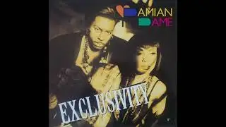 DAMIAN DAME Exclusivity R&B