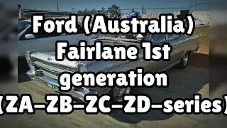 Photos of the Ford (Australia) Fairlane 1st generation (ZA-ZB-ZC-ZD-series) | Not A Review!