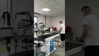 flat screen printing machine with conveyor belt