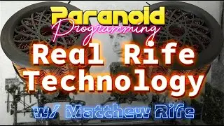 Real Rife Machine with Matthew Rife | Paranoid Programming 16