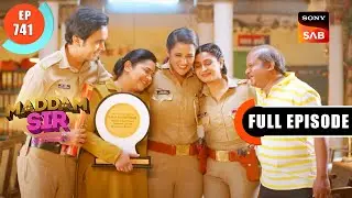 Maddam Sir Ka Promotion - Maddam Sir - Ep 741 - Full Episode - 18 Feb 2023