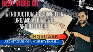 Introduction to Computer Organisation and Architecture || Computer Organisation and Architecture