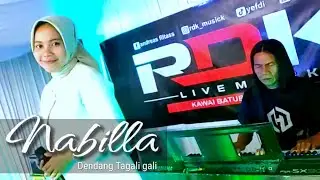 Dendang Rdk music Live Tagali gali artist Nabilla