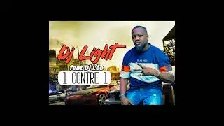 DJ LIGHT feat DJ LEO - 1 CONTRE 1