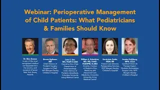 Perioperative Management of Child Patients: What Pediatricians & Families Should Know