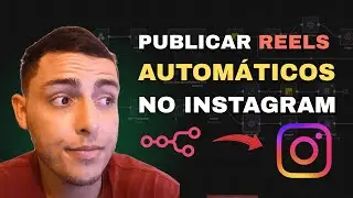Como postar vídeos no Reels do Instagram de forma 100% automática usando o N8n #n8n #automação