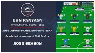 Eliteserien Fantasy 2020 - Episode 6: Molde Defensive Crisis, Predicted Lineups & GW1 Drafts