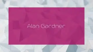 Alan Gardner - appearance