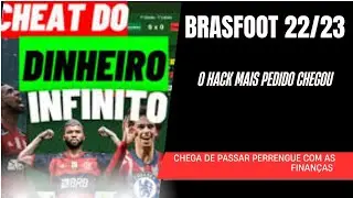 DINHEIRO INFINITO NO BRASFOOT 22/23