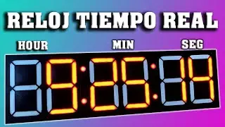 Como HACER UN RELOJ DE TIEMPO REAL  GIGANTE profesional. Desde cero || paso a paso