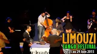 El Cachivache Quinteto - LTF15 - 2e Limouzi Tango Festival 2015