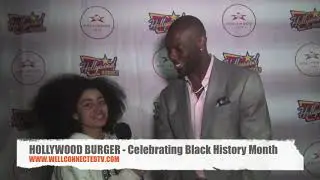 Well Connected Tv - Journey Slayton and Terrell Owens - HOLLYWOOD BURGER - Lucian Nehemiah