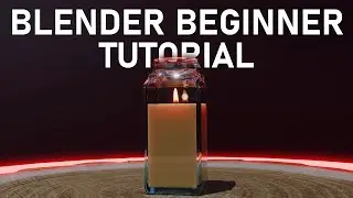 Blender Beginner Tutorial Glass Candle Part 03