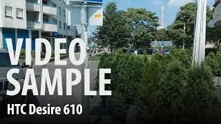 HTC Desire 610 : video sample 2
