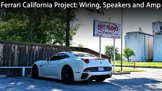 Ferrari California Project: Wiring, Speakers and Amp
