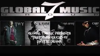 GLOBAL7MUSIC - TRIPPY - (Prod By Digital Drama) - FREETRACK - 2014