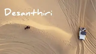 Dunes - Ragul's View | Incredible India | Gypsy - Desanthiri