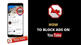 How to Block YouTube Ads 2022