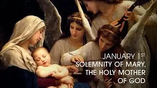 The Blessed Virgin Mary, the Mother of God | Reflections with Very Rev. Fr. Olaitan
