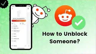 How to Unblock User on Reddit? - Reddit Tips