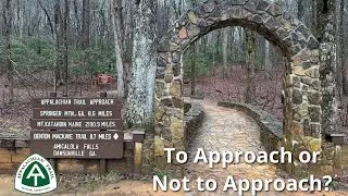 Starting the Appalachian Trail: To Approach or Not Approach&hellip;That is the Question