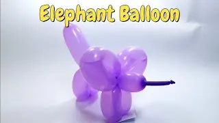 How to make elephant balloon. How to make balloon animals. balloon animals for beginners.