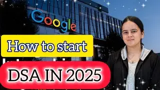 Как начать DSA в 2025 году | Полный пошаговый план 🔥