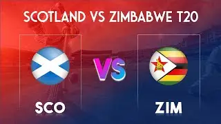 🔴SCO vs ZIM Live T20 IRELAND |SCOTLAND v ZIMBABWE Live Score | ZIM vs SCO T20 Live | ZIMBABWE CRICKT