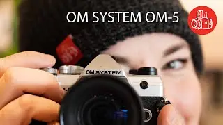 OM System OM-5 &mdash; обзор обновленной системы камер Olympus