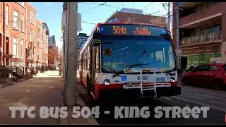 TTC Bus 504 /King Street to Strachan Avenue /Toronto/#toronto #trip #tripvlog #streetcar #kingstreet