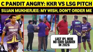 IPL 2025: Coach Pandit is angry with Eden Pitch Curator | Ami KKR Hai Taiyaar