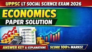 UPPSC LT Social science exam 2026 : Economics paper solution 