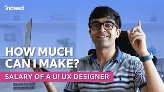What Is A UI UX designer&rsquo;s Day REALLY Like In India | A Day In The Life #indeedindia